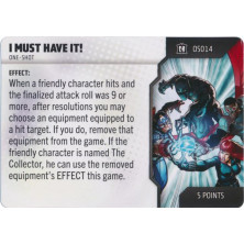 Tarjeta de Heroclix One Shot - I must have it! OS014