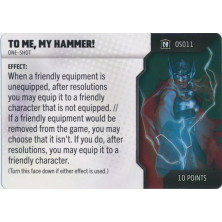 Tarjeta de Heroclix One Shot - To me, my hammer! OS011