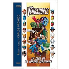 Marvel recomendado por... Carlos Pacheco - Los Vengadores: la saga de la corona serpiente