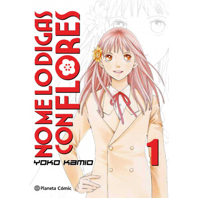 Cómic No me lo digas con flores 01 Cómic No me lo digas con flores 01