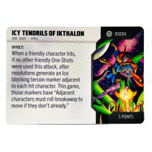 Tarjeta de Heroclix One Shot - Icy Tenrils of Ikthalon OS004