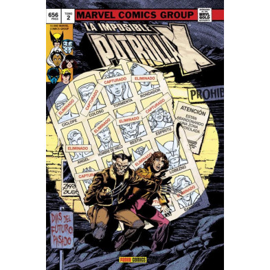 Cómic - La Imposible Patrulla X 02: Días del futuro pasado