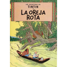 Cómic - Tintín -  Las Oreja Rota