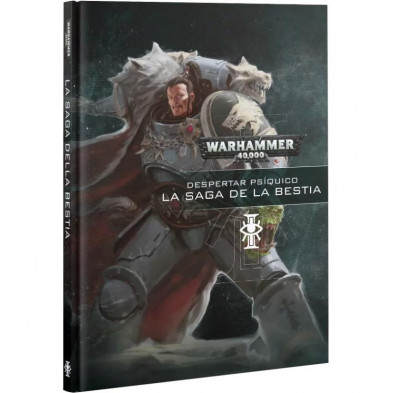 Libro - Despertar psíquico: la saga de la bestia - Warhammer 40000 Libro - Despertar psíquico: la saga de la bestia - Warhammer 40000