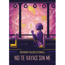 Cómic - No te vayas sin mí