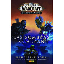 Libro - World of Warcraft: Shadowlands - Las sombras se alzan