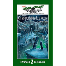 Libro juego - Choose Cthulhu: en las montañas de la locura