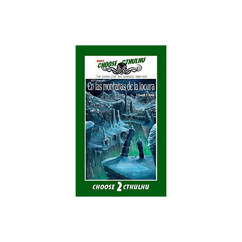 Libro juego - Choose Cthulhu: en las montañas de la locura