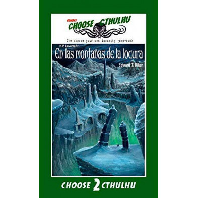 Libro juego - Choose Cthulhu: en las montañas de la locura