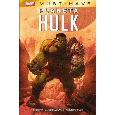 Cómic - Marvel Must-Have: Planeta Hulk