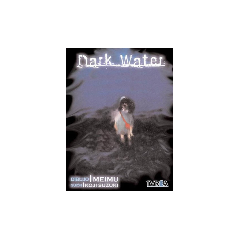 Cómic - Dark Water