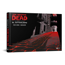 Cómic - The Walking Dead: el extranjero - Edición especial coleccionistas