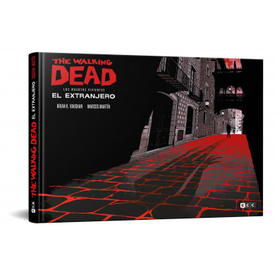 Cómic - The Walking Dead: el extranjero - Edición especial coleccionistas