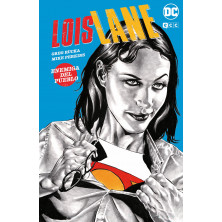 Cómic - Lois Lane: enemiga del pueblo