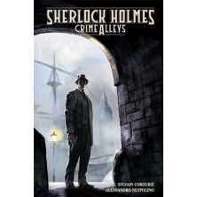 Sherlock Holmes: Crime Alleys