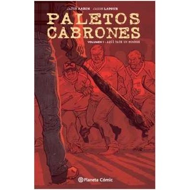 Paletos cabrones nº 1 Paletos cabrones nº 1