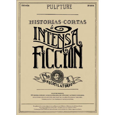 Historias cortas de intensa ficción 1 (Recopilatorio) Historias cortas de intensa ficción 1 (Recopilatorio)