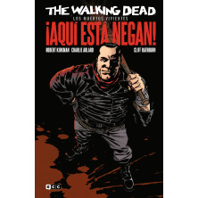 ¡Aquí está Negan!