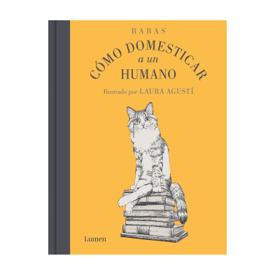 Libro Cómo domesticar a un humano Libro Cómo domesticar a un humano